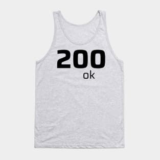 200 OK Tank Top